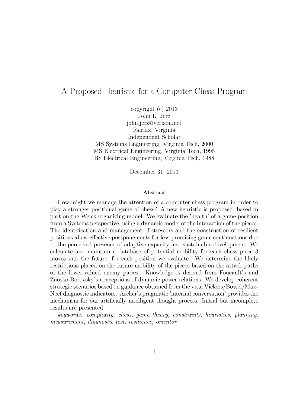 A Proposed Heuristic for a Computer Chess Program
