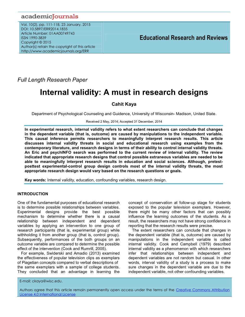 Internal Validity: a Must in Research Designs