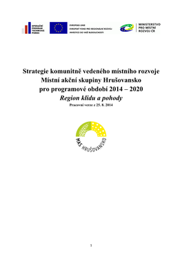 Strategie Komunitně Vedeného Místního Rozvoje Místní Akční Skupiny Hrušovansko Pro Programové Období 2014 – 2020