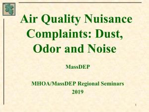 Air Quality Nuisance Complaints: Dust, Odor and Noise