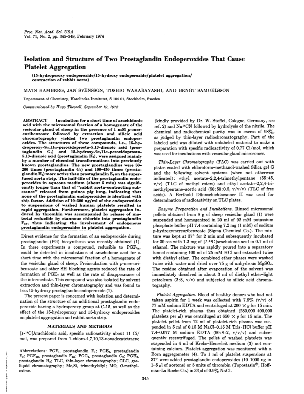 Isolation and Structure of Two Prostaglandin Endoperoxides That