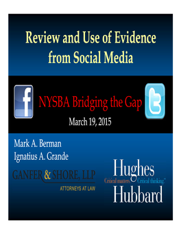 Review and Use of Evidence from Social Media Review and Use Of