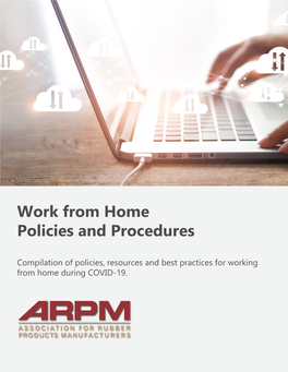 Work from Home Policies and Procedures