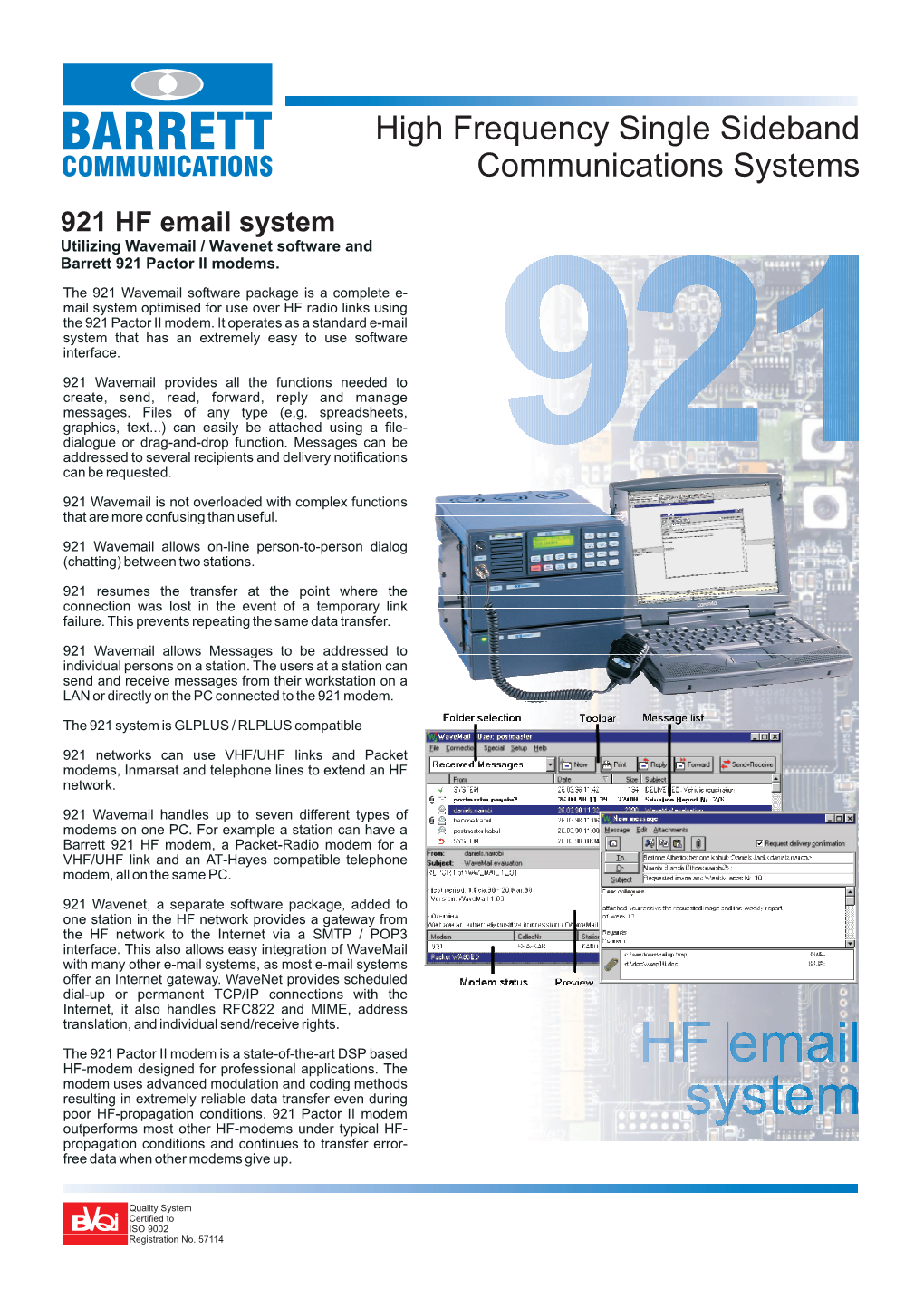 High Frequency Single Sideband Communications Systems 921 HF Email System Utilizing Wavemail / Wavenet Software and Barrett 921 Pactor II Modems