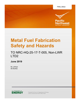 Metal Fuel Fabrication Safety and Hazards Final Report