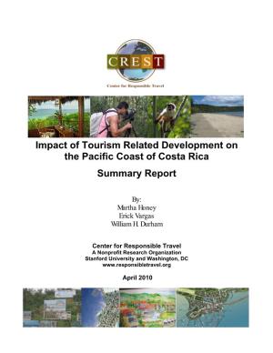 Impact of Tourism Related Development on the Pacific Coast of Costa Rica Summary Report