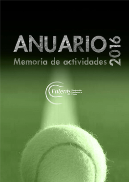 Memoria De Actividades 2016 Federación Andaluza De Tenis