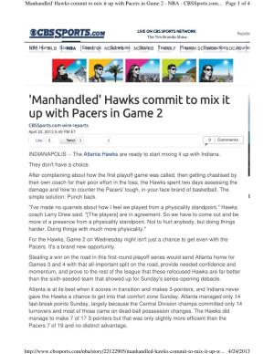 'Manhandled' Hawks Commit to 'Manhandled' Hawks Commit to Mix It up with Pacers in Game 2