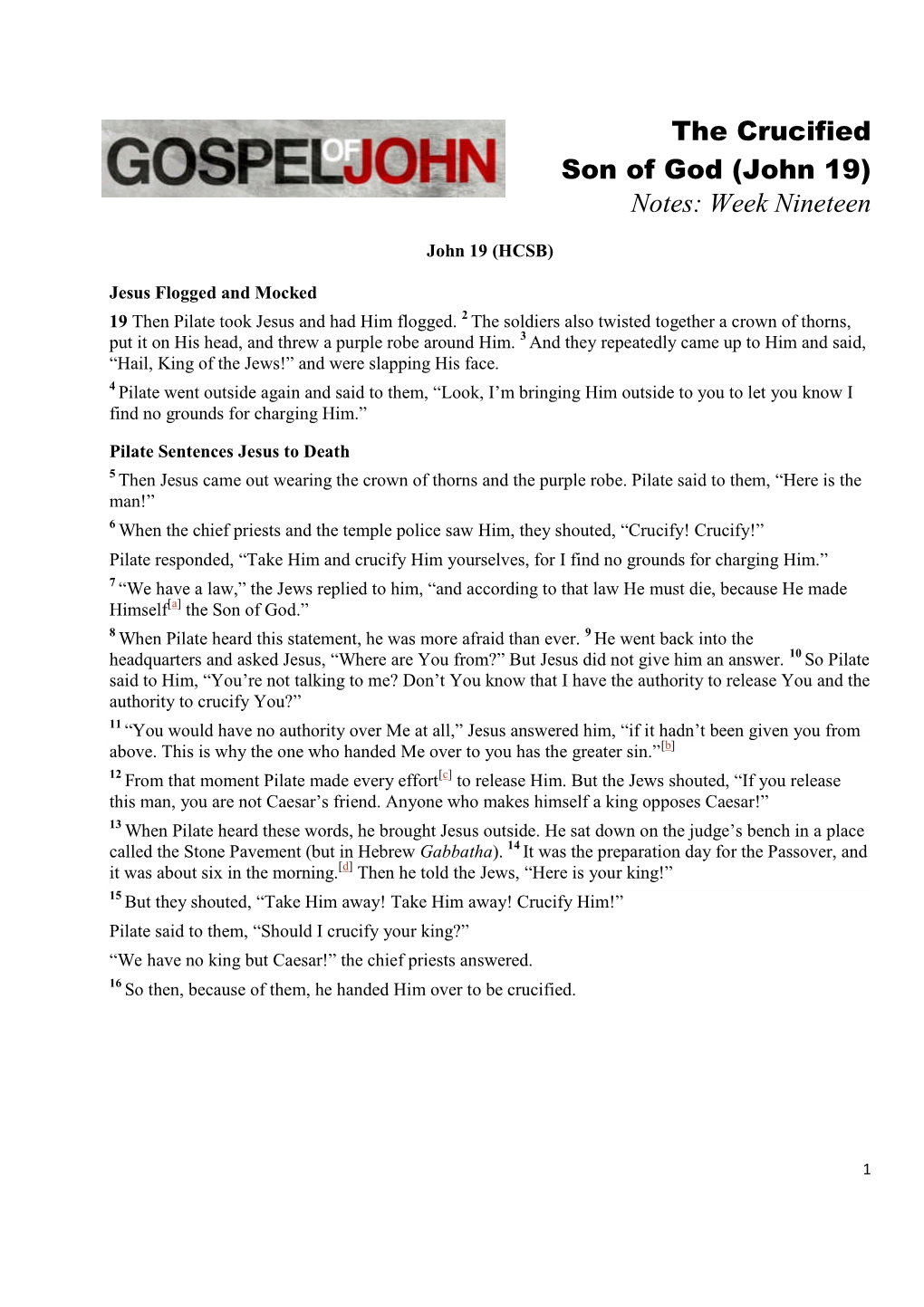 The Crucified Son of God (John 19) Notes: Week Nineteen