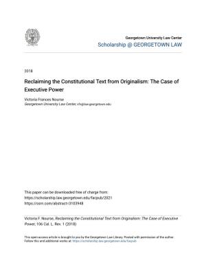Reclaiming the Constitutional Text from Originalism: the Case of Executive Power