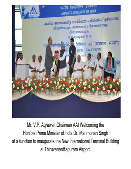 Mr. V.P. Agrawal, Chairman AAI Welcoming the Hon'ble Prime