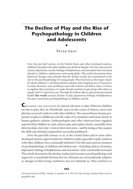The Decline of Play and the Rise of Psychopathology in Children and Adolescents S Peter Gray