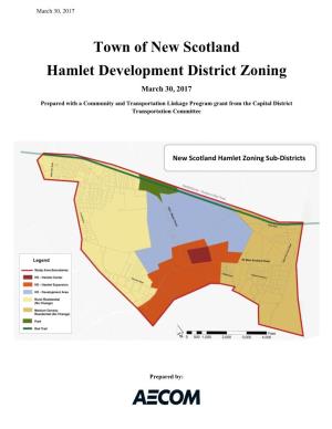 Town of New Scotland Hamlet Development District Zoning March 30, 2017