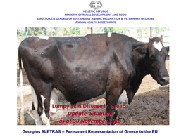 Lumpy Skin Disease in Greece Update Situation As at 30 November 2015