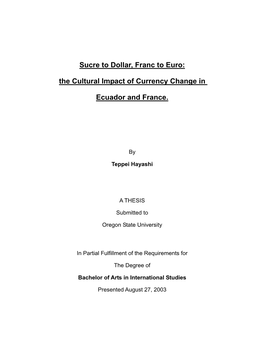 Sucre to Dollar, Franc to Euro: the Cultural Impact of Currency Change In