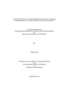 Attitude Control of an Earth Orbiting Solar Sail Satellite to Progressively Change the Selected Orbital Element