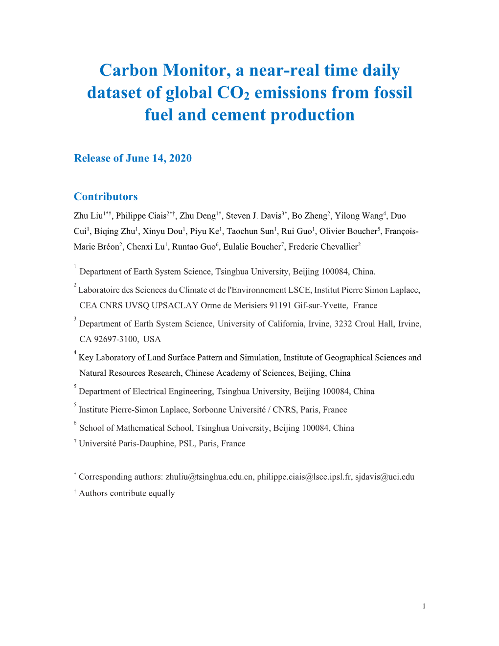 Carbon Monitor, a Near-Real Time Daily Dataset of Global CO2 Emissions from Fossil Fuel and Cement Production