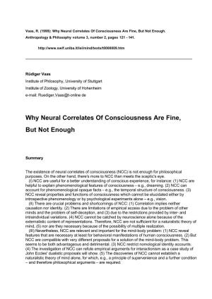 Why Neural Correlates of Consciousness Are Fine, but Not Enough