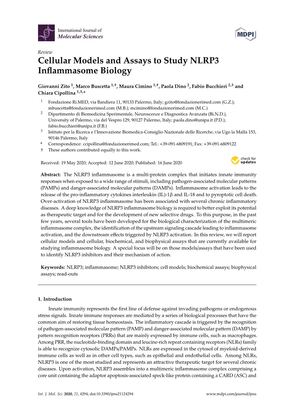 Cellular Models and Assays to Study NLRP3 Inflammasome Biology