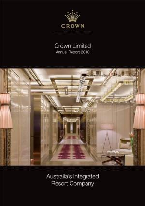 Australia's Integrated Resort Company Crown Limited