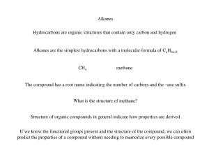 Alkanes Hydrocarbons Are Organic Structures That Contain Only Carbon