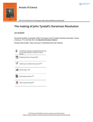 The Making of John Tyndall's Darwinian Revolution