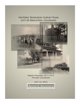 Historic Resources Survey Plan City of Brighton, Colorado