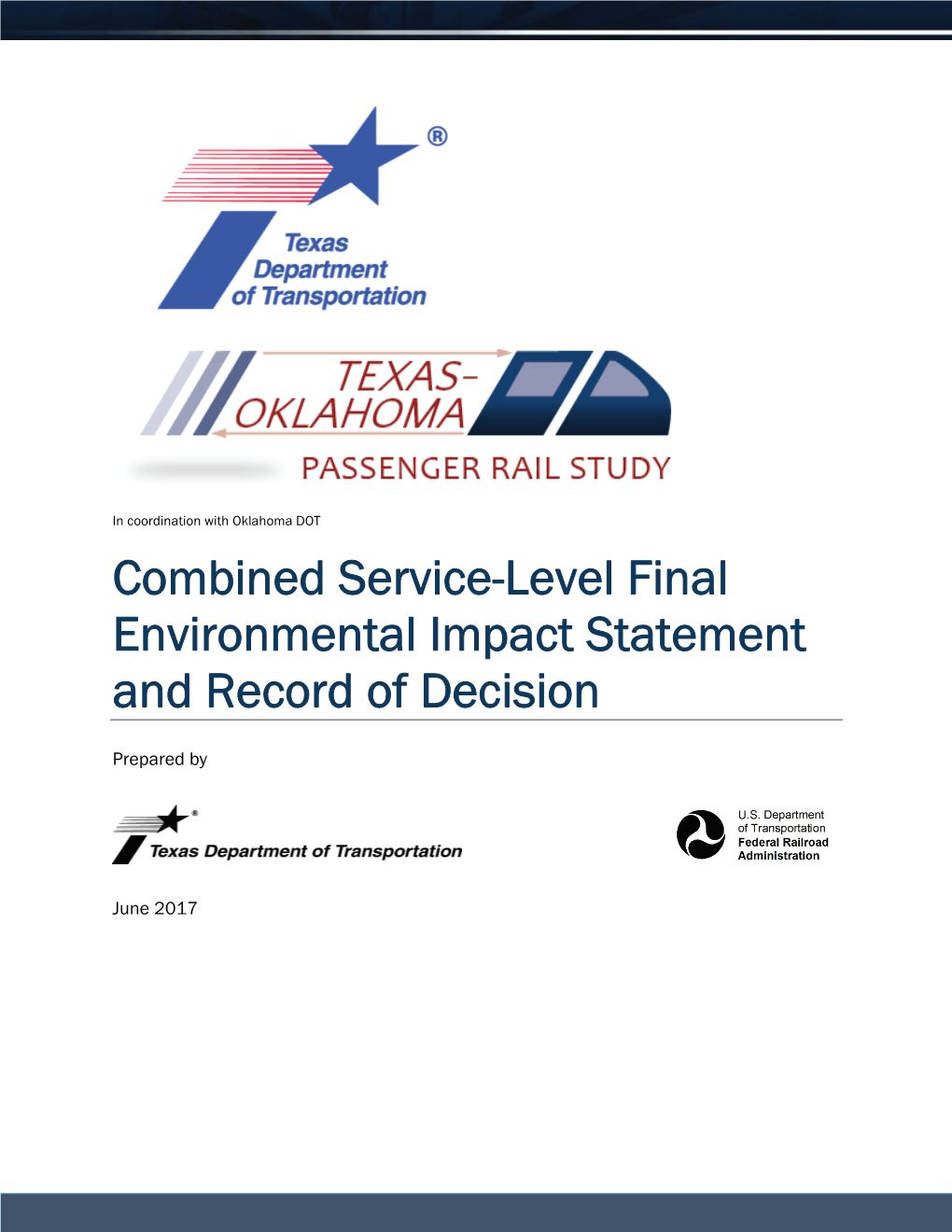 Texas-Oklahoma Passenger Rail Study June 2017 Combined FEIS and ROD Page-Iii