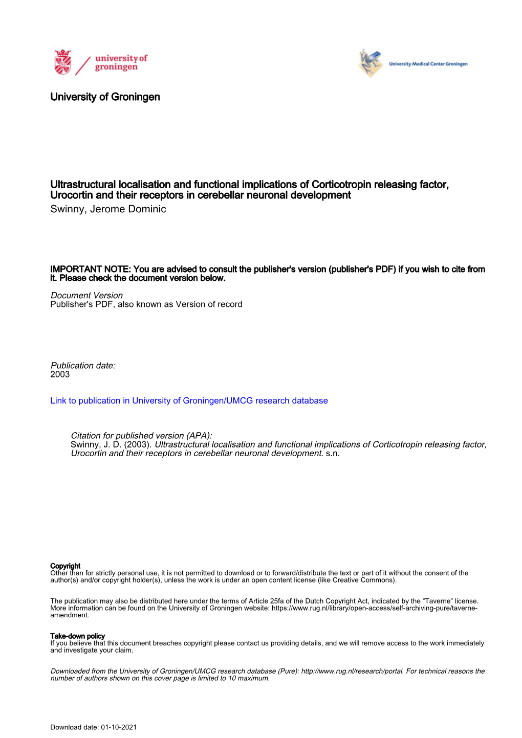 University of Groningen Ultrastructural Localisation and Functional