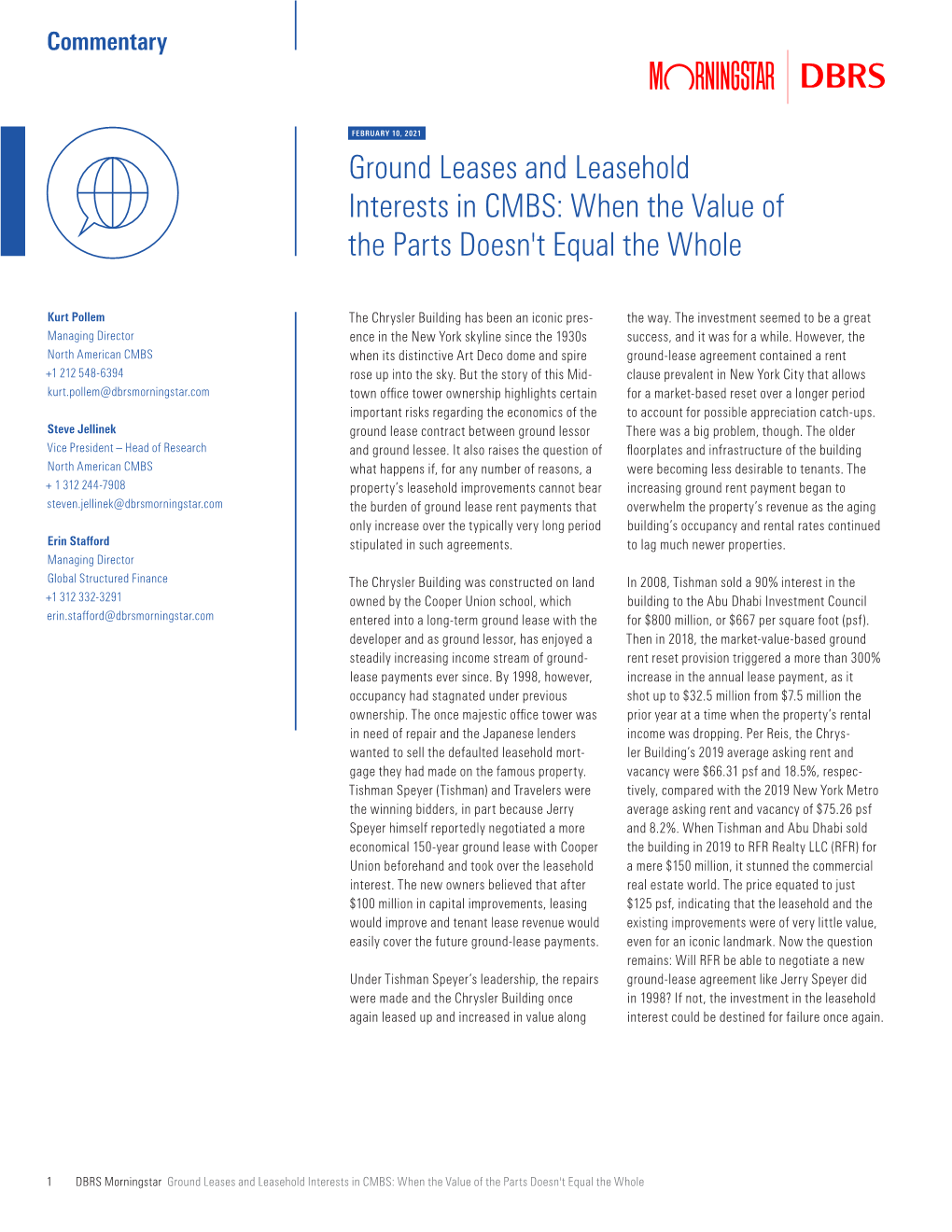 Ground Leases and Leasehold Interests in CMBS: When the Value of the Parts Doesn't Equal the Whole