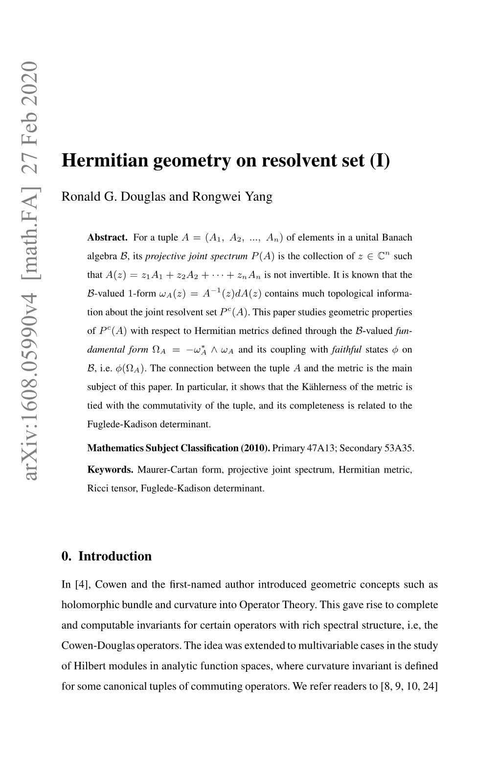 Hermitian Geometry on Resolvent Set