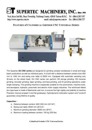 FEATURES of CYLINDRICAL GRINDER CNC UNIVERSAL SERIES