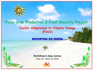 Palau Crop Production & Food Security Project