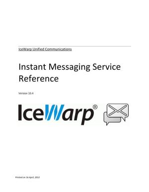 Instant Messaging Service Reference