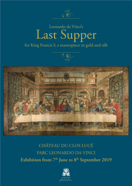 Last Supper for King Francis I; a Masterpiece in Gold and Silk