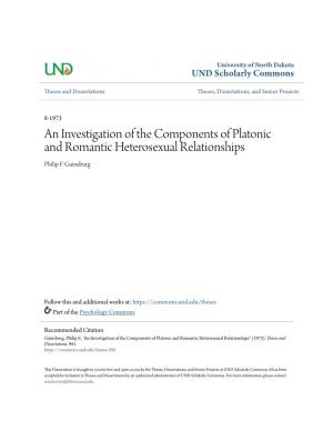 An Investigation of the Components of Platonic and Romantic Heterosexual Relationships Philip F