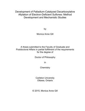 Development of Palladium-Catalyzed Decarboxylative Allylation of Electron-Deficient Sulfones: Method Development and Mechanistic Studies