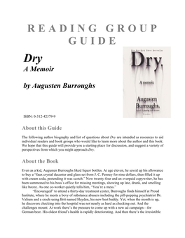 READING GROUP GUIDE Dry a Memoir by Augusten Burroughs