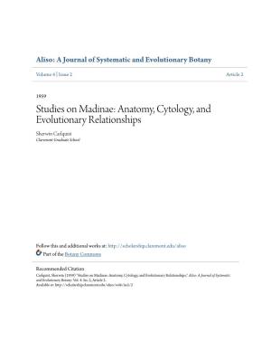 Anatomy, Cytology, and Evolutionary Relationships Sherwin Carlquist Claremont Graduate School