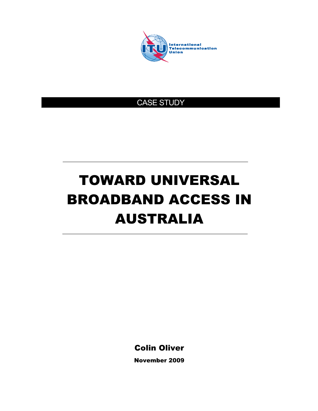 Toward Universal Broadband Access in Australia