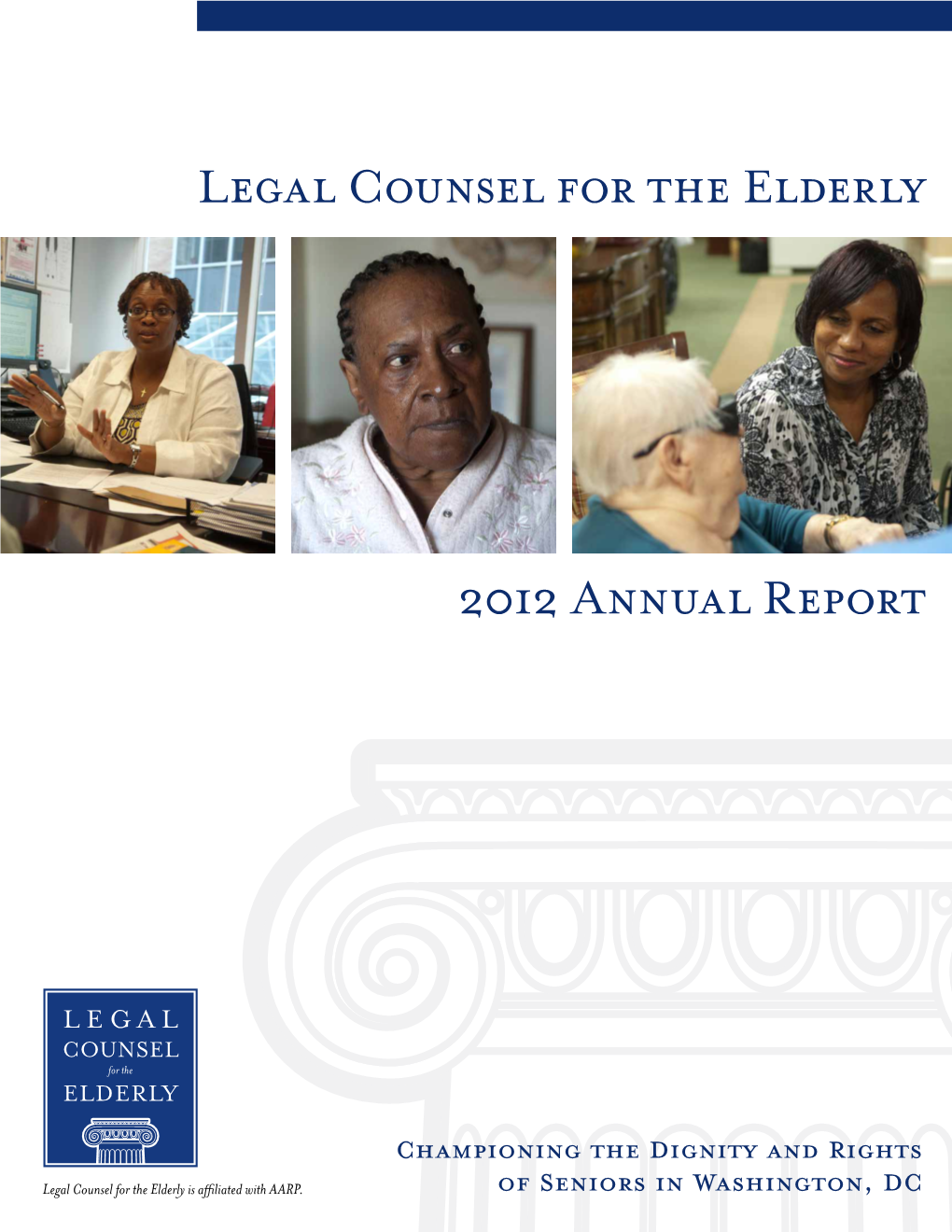 2012 Legal Counsel for the Elderly Annual Report