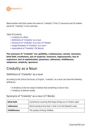 Credulity”? Find 17 Synonyms and 30 Related Words for “Credulity” in This Overview