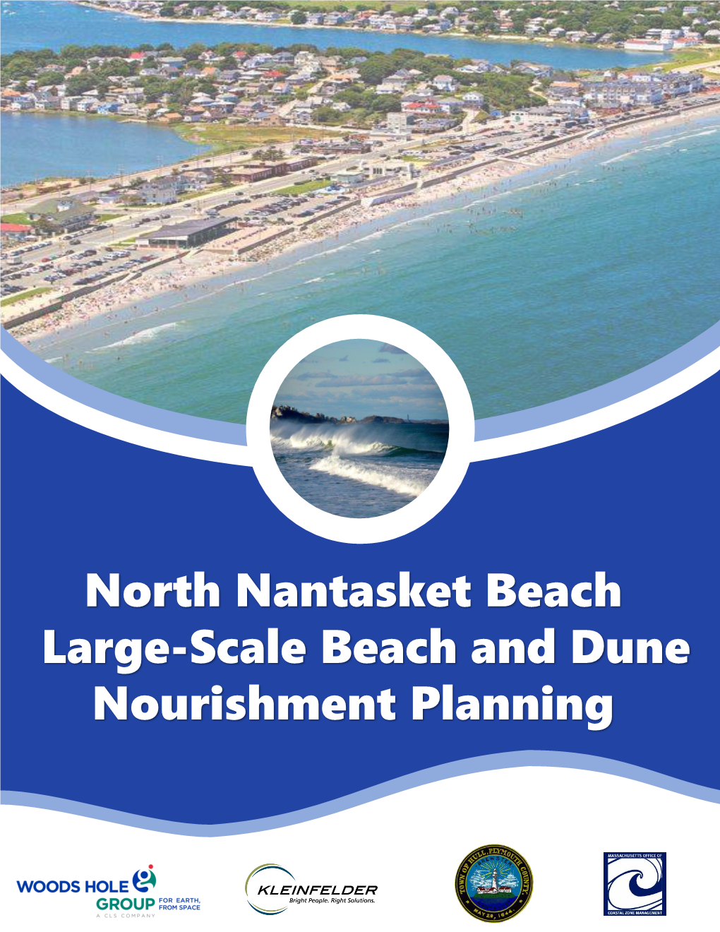 North Nantasket Beach Large-Scale Beach and Dune Nourishment