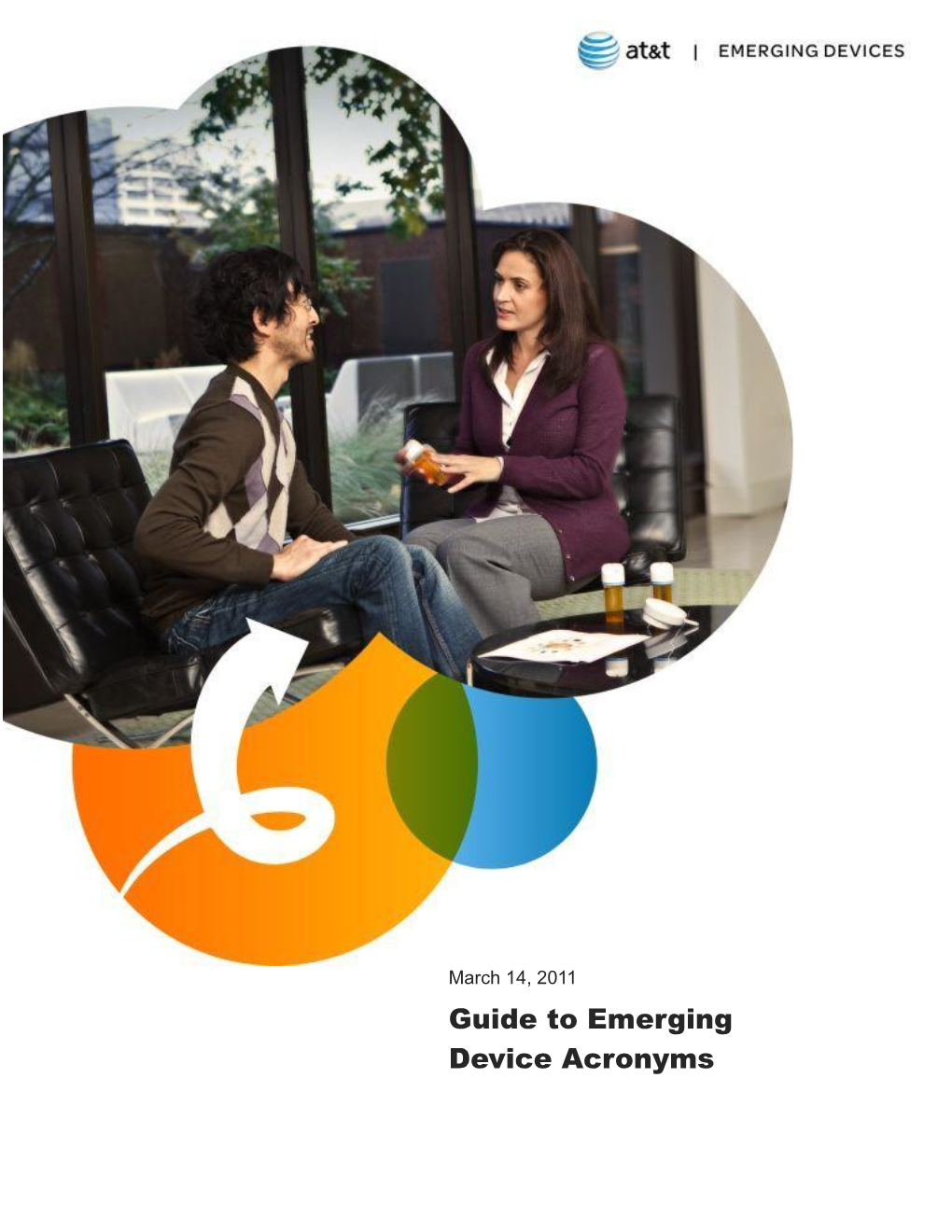 Guide to Emerging Device Acronyms ©2011 AT&T Inc