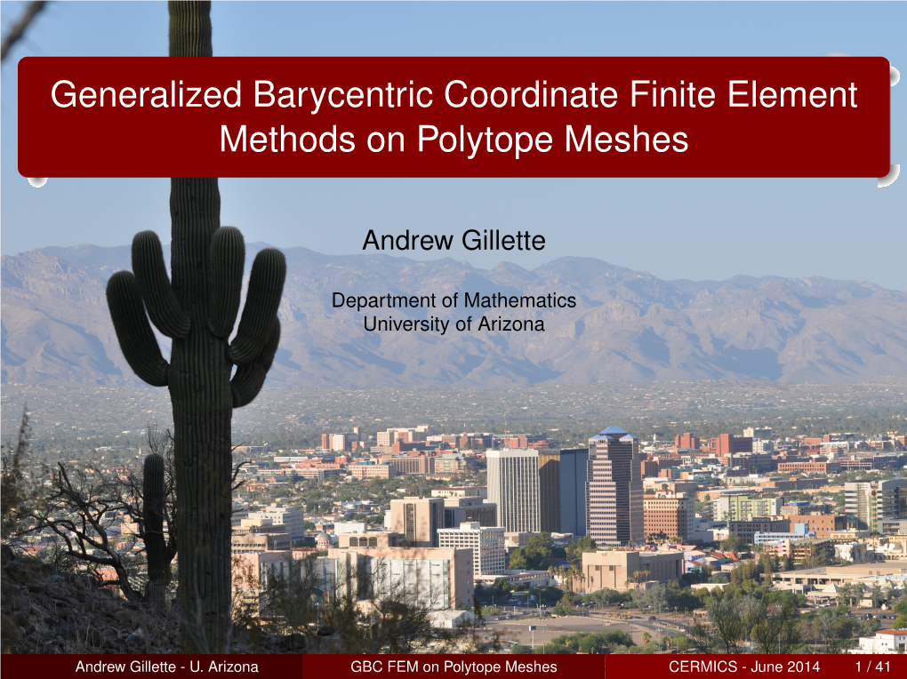 Generalized Barycentric Coordinate Finite Element Methods on Polytope Meshes