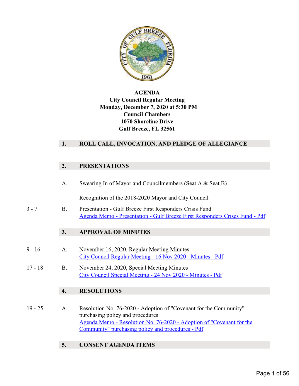 City Council Regular Meeting Monday, December 7, 2020 at 5:30 PM Council Chambers 1070 Shoreline Drive Gulf Breeze, FL 32561