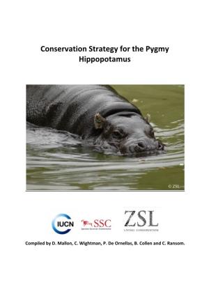 Conservation Strategy for the Pygmy Hippopotamus