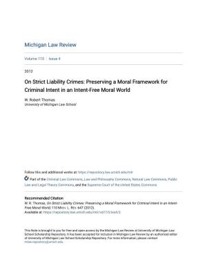 On Strict Liability Crimes: Preserving a Moral Framework for Criminal Intent in an Intent-Free Moral World