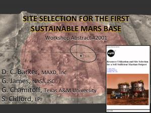 SITE SELECTION for the FIRST SUSTAINABLE MARS BASE Workshop Abstract #2001