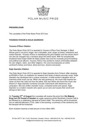 PRESSRELEASE the Laureates of the Polar Music Prize 2013 Are